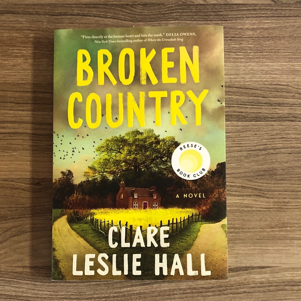 Broken Country by Clare Leslie Hall Softcover